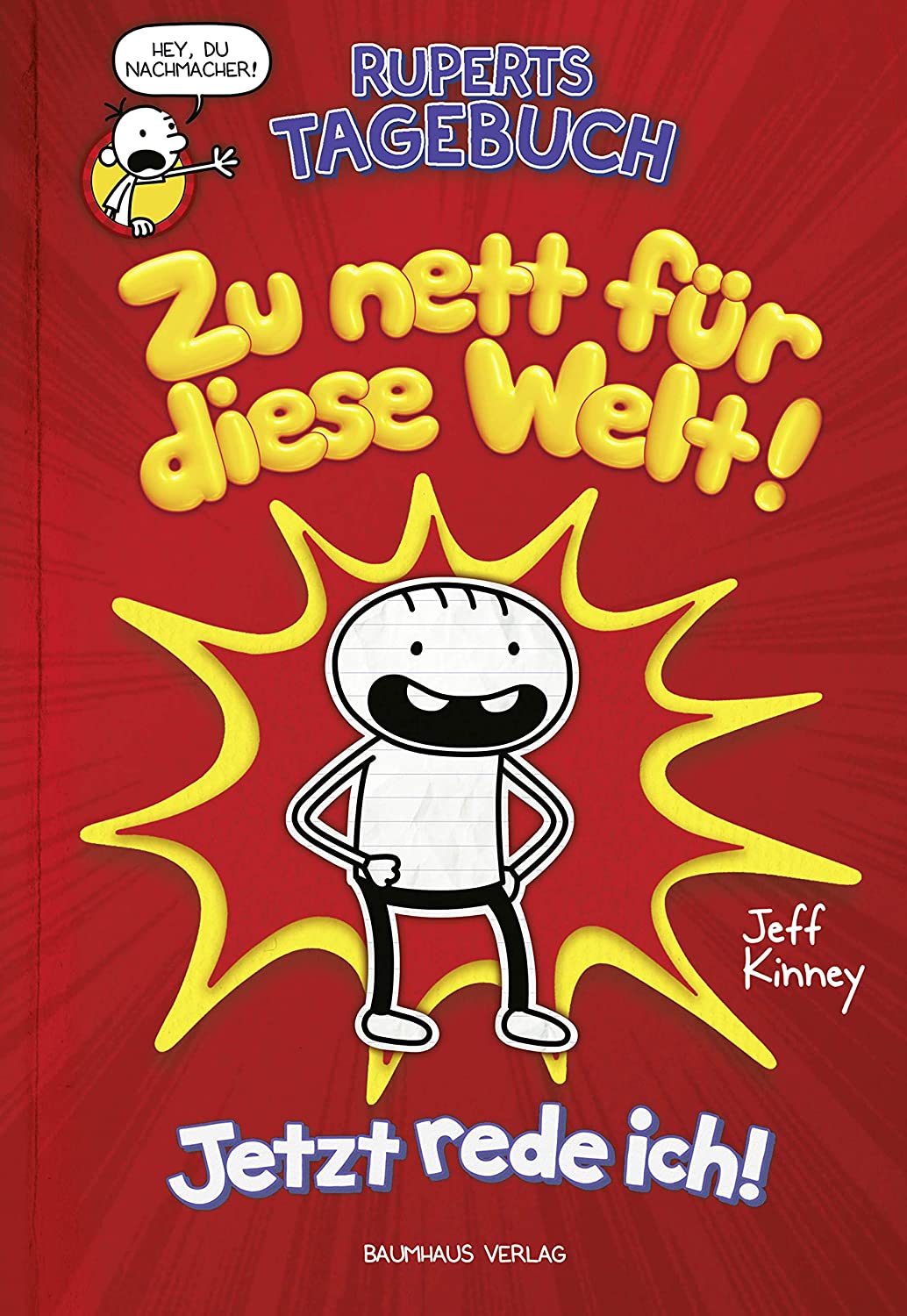 Zu nett für diese Welt! von Jeff Kinney