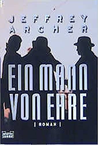 Ein Mann von Ehre von Jeffrey Archer