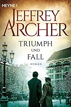 Triumph und Fall von Jeffrey Archer