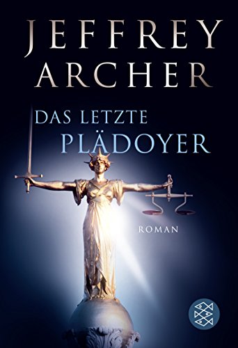 Das letzte Plädoyer von Jeffrey Archer