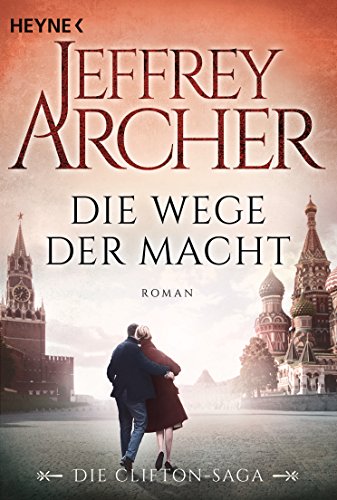 Die Wege der Macht von Jeffrey Archer