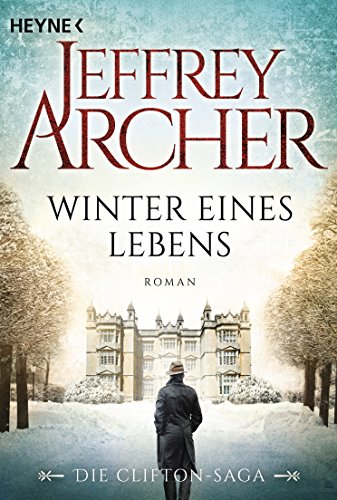 Winter eines Lebens von Jeffrey Archer