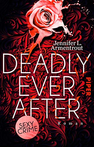 Deadly Ever After von Jennifer L. Armentrout