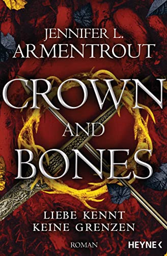 Crown and Bones von Jennifer L. Armentrout