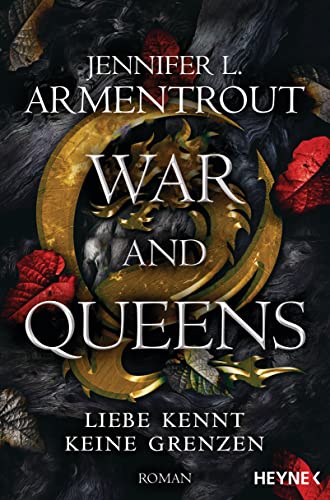 Jennifer L. Armentrout: War and Queens
