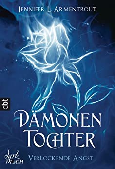 Jennifer L. Armentrout: Verlockende Angst
