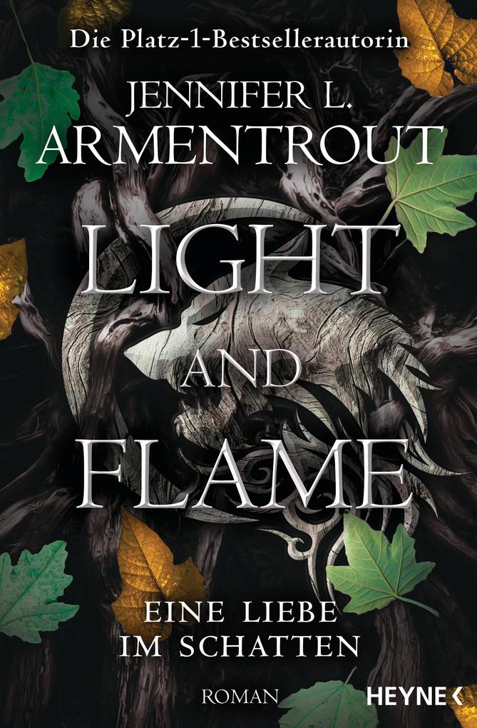Light and Flame von Jennifer L. Armentrout