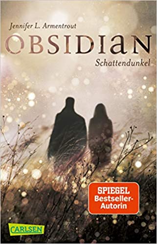 Obsidian. Schattendunkel von Jennifer L. Armentrout