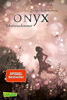 Onyx. Schattenschimmer von Jennifer L. Armentrout
