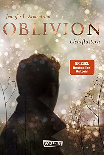 Oblivion 1 – Lichtflüstern von Jennifer L. Armentrout