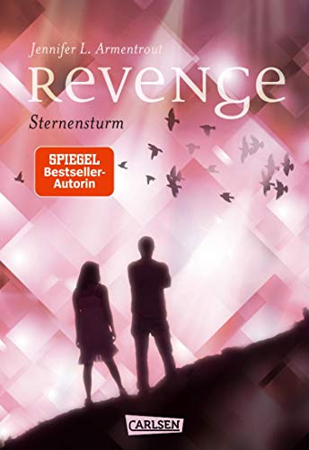 Jennifer L. Armentrout: Revenge. Sternensturm