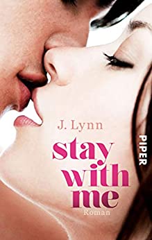Stay with Me von J. Lynn