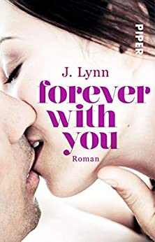 Forever with You von J. Lynn