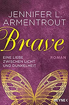 Jennifer L. Armentrout: Brave