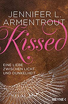 Jennifer L. Armentrout: Kissed