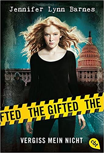 Vergiss mein nicht von Jennifer Lynn Barnes