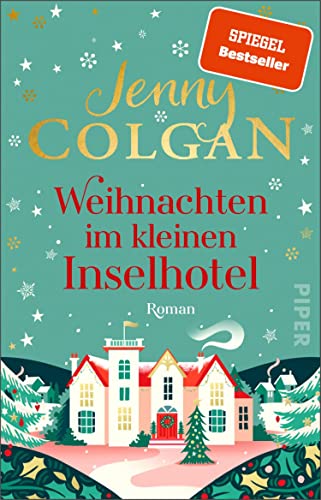 Weihnachten im kleinen Inselhotel von Jenny Colgan
