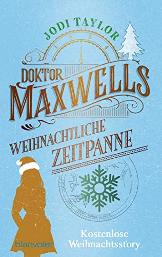 Doktor Maxwells weihnachtliche Zeitpanne von Jodi Taylor