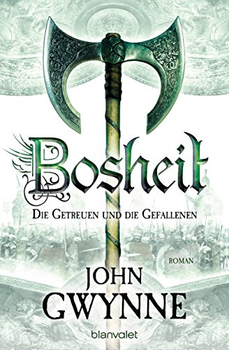 Bosheit von John Gwynne