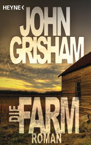Die Farm von John Grisham