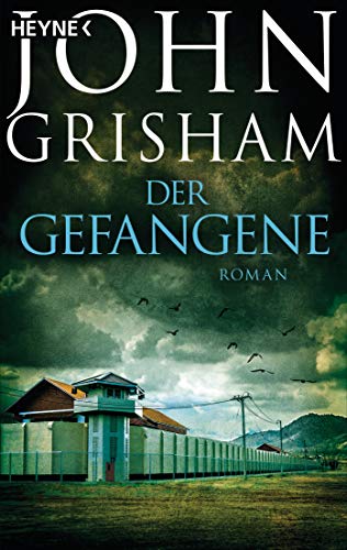 Der Gefangene von John Grisham