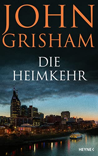 Die Heimkehr von John Grisham