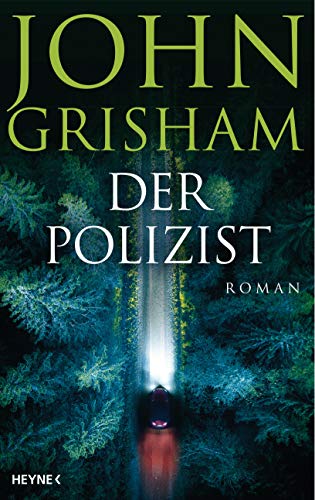 John Grisham: Der Polizist