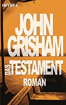 John Grisham: Das Testament