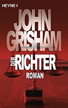 John Grisham: Der Richter