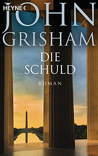 John Grisham: Die Schuld