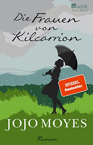 Die Frauen von Kilcarrion von Jojo Moyes