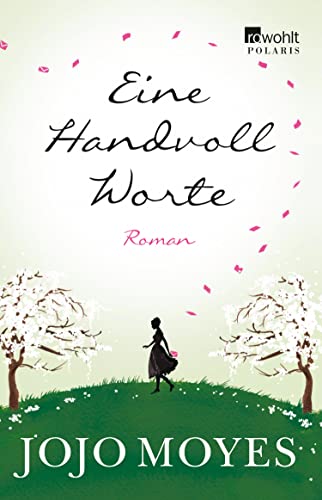 Eine Handvoll Worte von Jojo Moyes