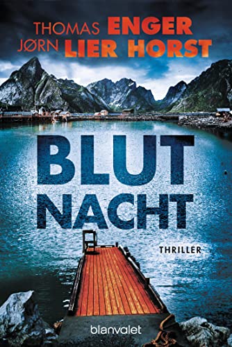 Blutnacht von Jørn Lier Horst und Thomas Enger