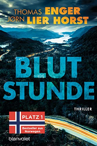 Jørn Lier Horst und Thomas Enger: Blutstunde