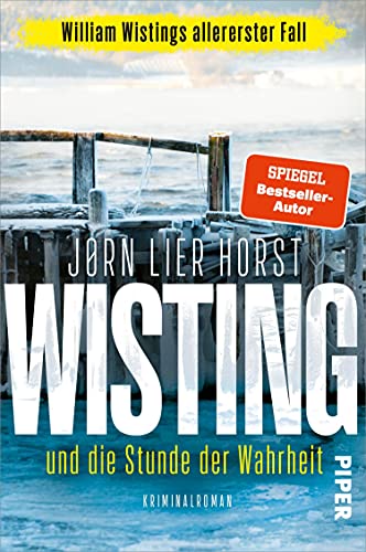 Wisting und die Stunde der Wahrheit von Jørn Lier Horst