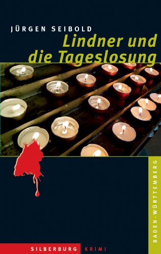 Lindner und die Tageslosung von Jürgen Seibold