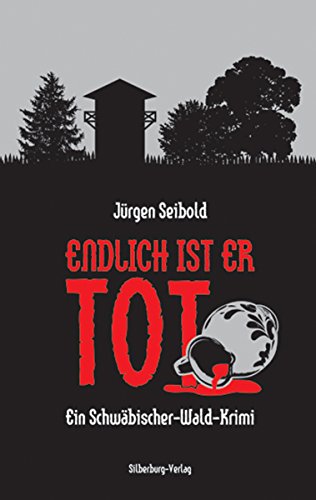 Jürgen Seibold: Endlich ist er tot