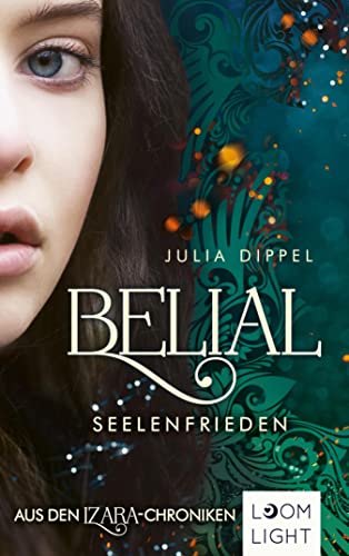 Julia Dippel: Belial: Seelenfrieden