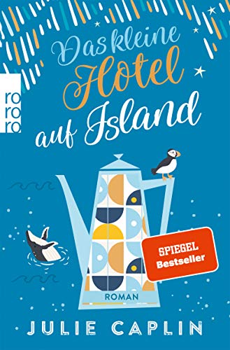 Das kleine Hotel auf Island von Julie Caplin