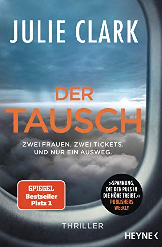 Der Tausch von Julie Clark
