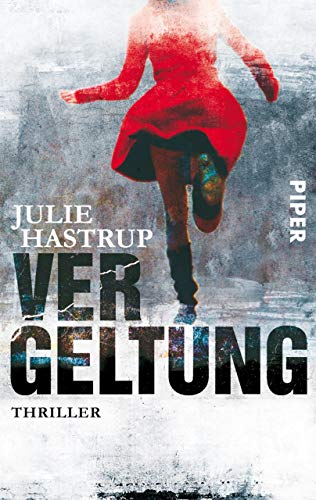 Vergeltung von Julie Hastrup