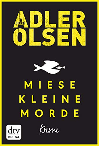 Miese kleine Morde von Jussi Adler-Olsen