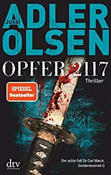 Opfer 2117 von Jussi Adler-Olsen