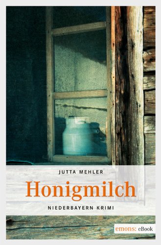 Honigmilch von Jutta Mehler