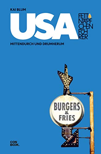 Fettnäpfchenführer USA von Kai Blum