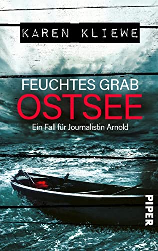 Feuchtes Grab: Ostsee von Karen Kliewe