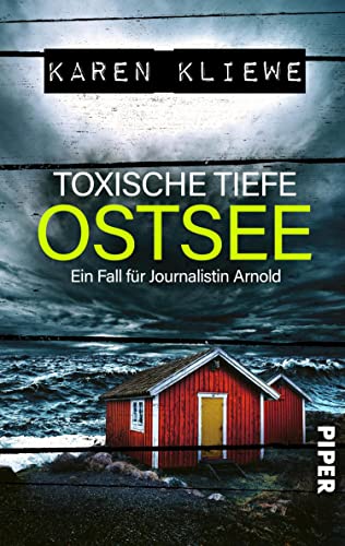 Toxische Tiefe: Ostsee von Karen Kliewe