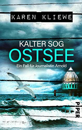 Kalter Sog: Ostsee von Karen Kliewe