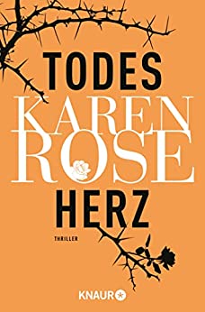 Todesherz von Karen Rose