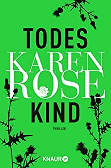 Todeskind von Karen Rose